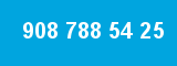 908 788 54 25